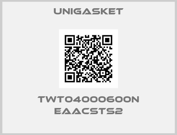 Unigasket-TWT04000600N EAACSTS2