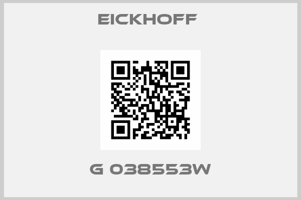 EICKHOFF -G 038553W