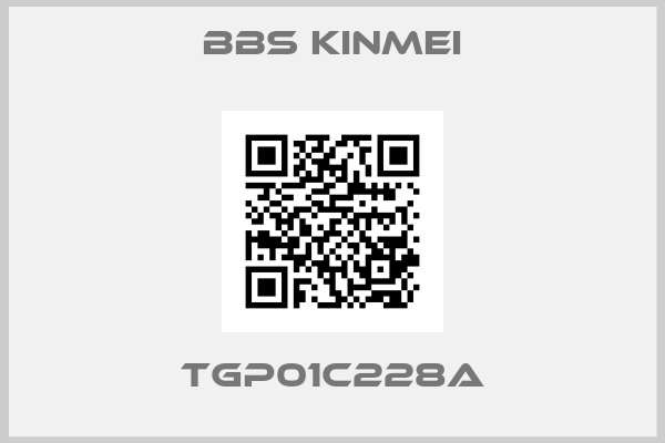BBS KINMEI-TGP01C228A