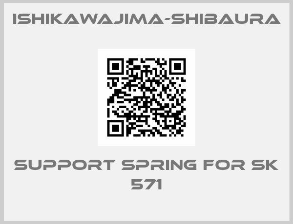 Ishikawajima-shibaura-Support Spring for SK 571