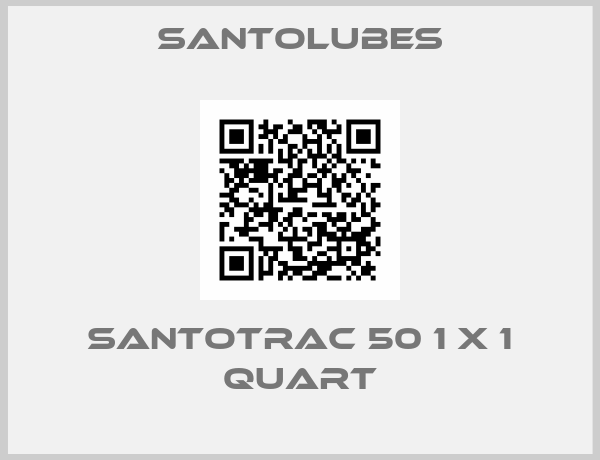 Santolubes-Santotrac 50 1 x 1 Quart