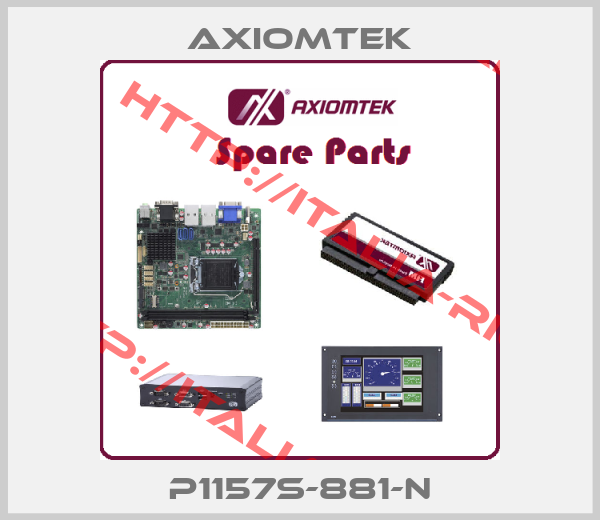 AXIOMTEK-P1157S-881-N