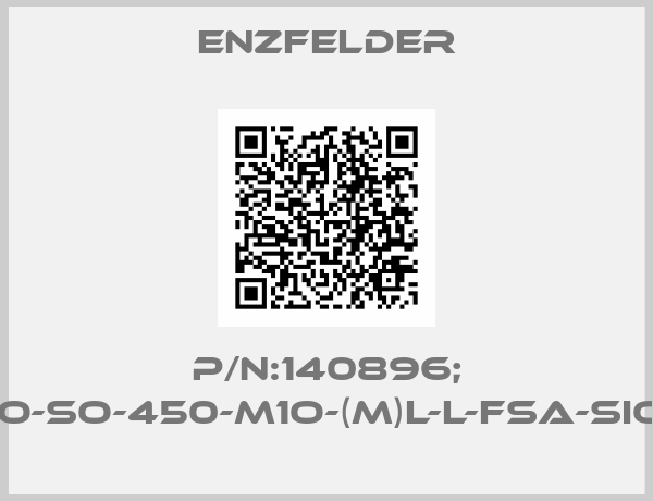Enzfelder-P/N:140896; Type:HSG063-40-G-O-So-450-M1O-(M)L-L-FSA-SIO-H-V-EAS1-AS-FB-VL