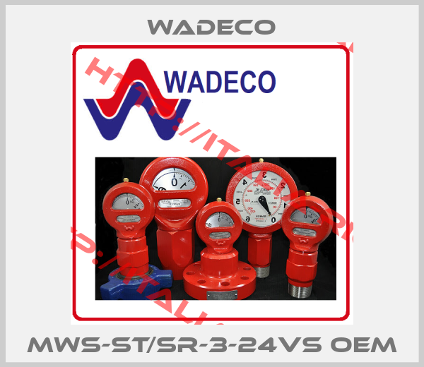 Wadeco-MWS-ST/SR-3-24VS OEM