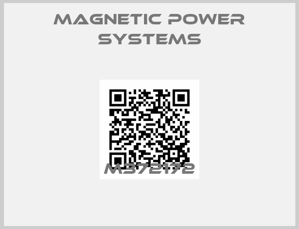 MAGNETIC POWER SYSTEMS-M372172