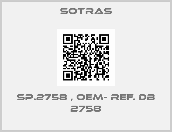SOTRAS-SP.2758 , OEM- ref. DB 2758