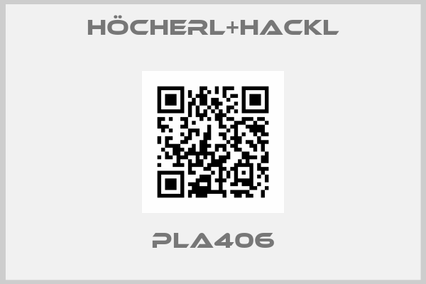 Höcherl+Hackl-PLA406