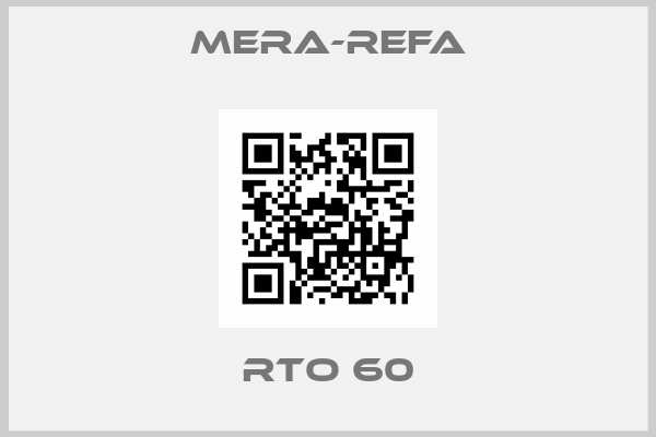 Mera-Refa-RTO 60