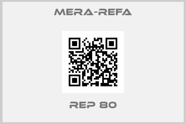 Mera-Refa-REP 80