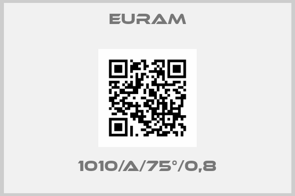 Euram-1010/A/75°/0,8