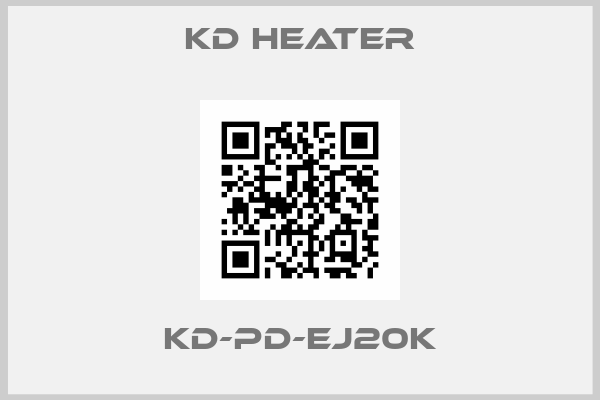 KD Heater-KD-PD-EJ20K