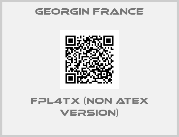 Georgin France-FPL4TX (non ATEX version)