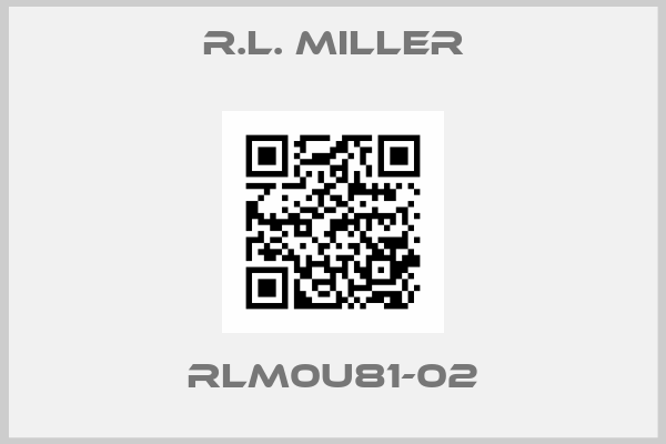 R.L. Miller-RLM0U81-02