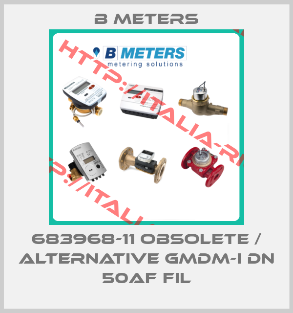 B Meters-683968-11 obsolete / alternative GMDM-I DN 50AF FIL