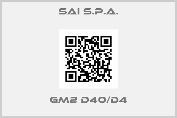 SAI s.p.a.-GM2 D40/D4