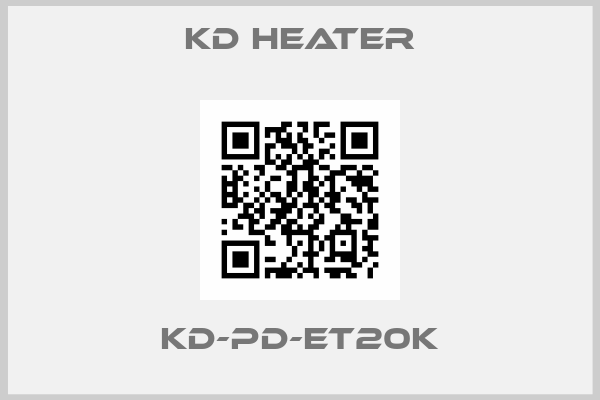 KD Heater-KD-PD-ET20K