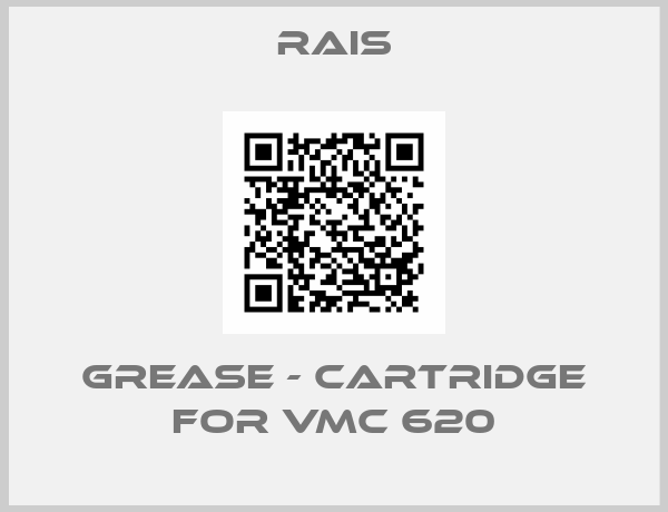 RAIS-Grease - cartridge For VMC 620