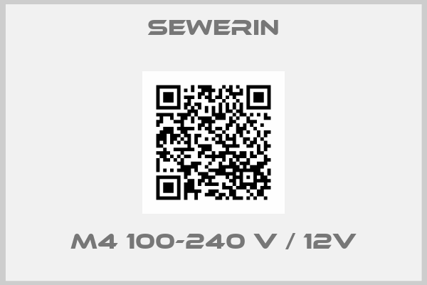 Sewerin-M4 100-240 V / 12V