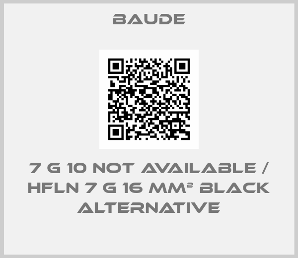 baude-7 G 10 not available / HFLN 7 G 16 mm² black alternative