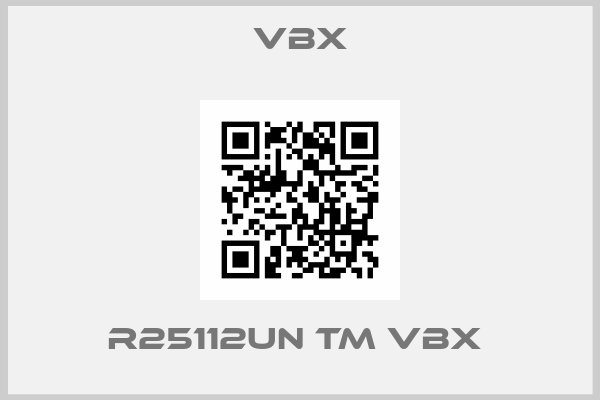 VBX-R25112UN TM VBX 