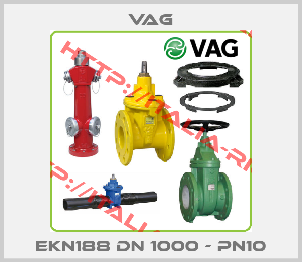 VAG-EKN188 DN 1000 - PN10