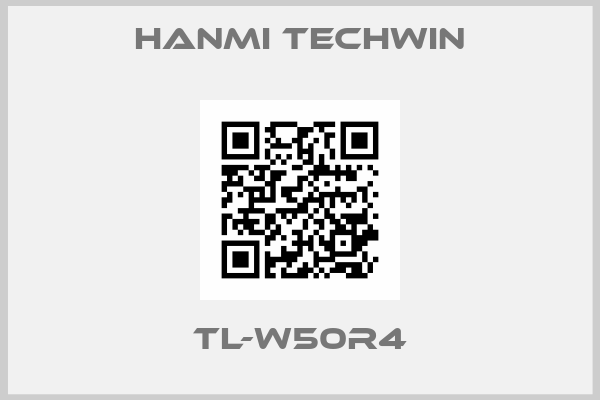 HANMI TECHWIN-TL-W50R4