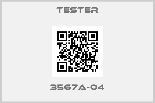TESTER-3567A-04