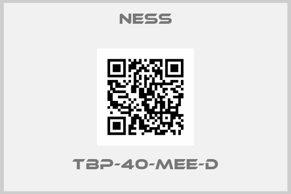 NESS-TBP-40-MEE-D