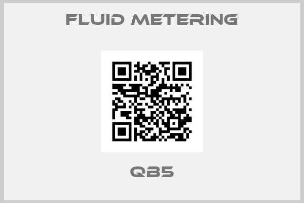 Fluid Metering-QB5