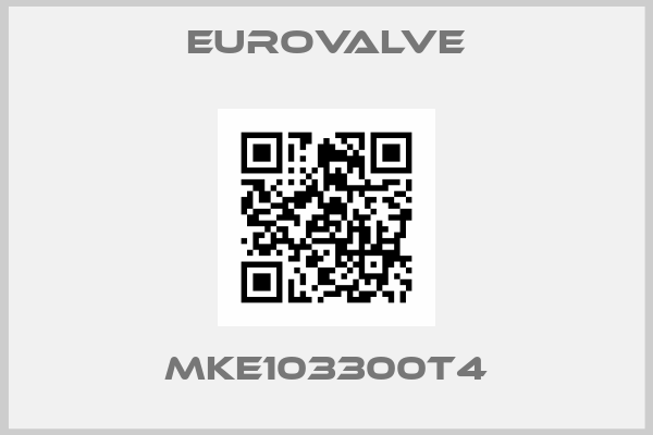 Eurovalve-MKE103300T4