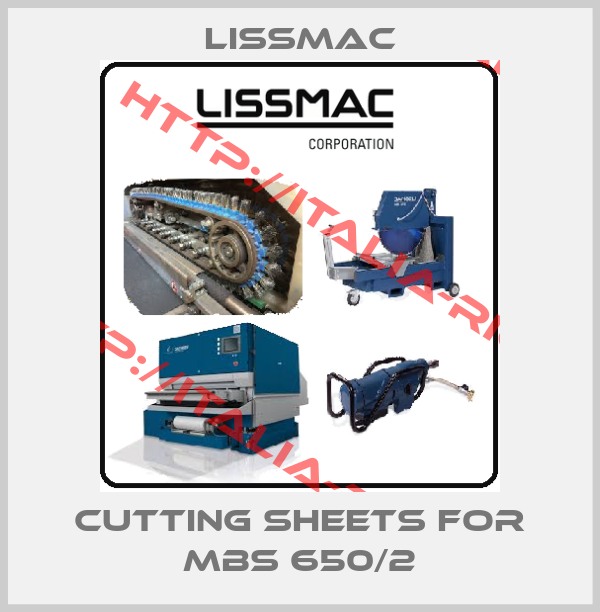 LISSMAC-Cutting sheets for MBS 650/2