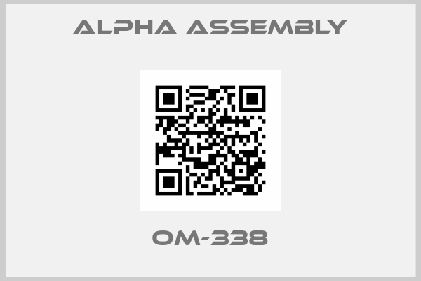 Alpha assembly-OM-338