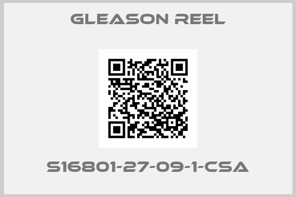 GLEASON REEL-S16801-27-09-1-CSA