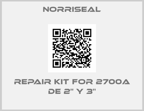 Norriseal-repair kit for 2700A DE 2" Y 3"