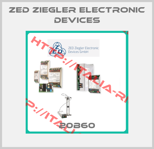 ZED Ziegler Electronic Devices-20B60