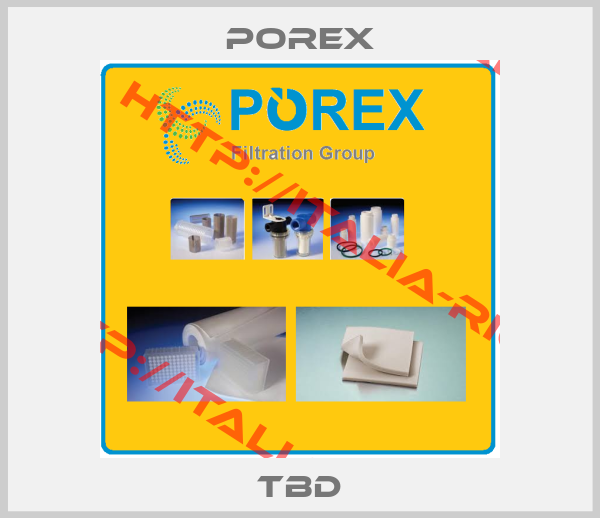 Porex-TBD