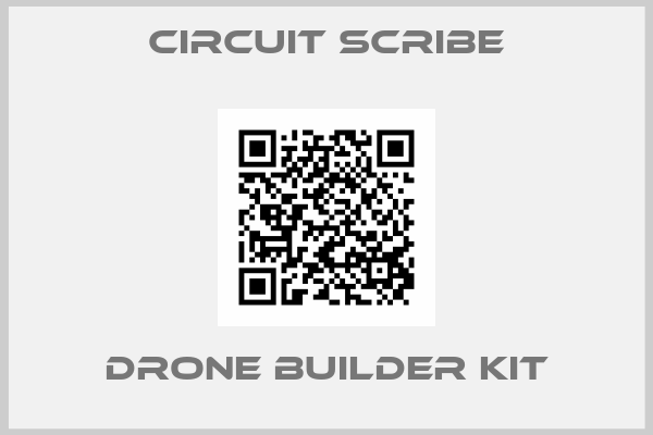 Circuit Scribe-Drone Builder Kit