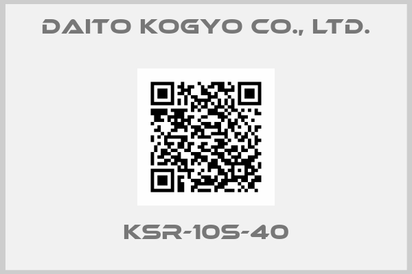 Daito Kogyo Co., Ltd.-KSR-10S-40