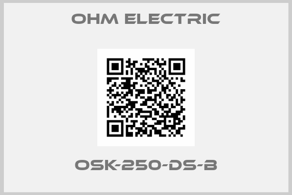 OHM Electric-OSK-250-DS-B