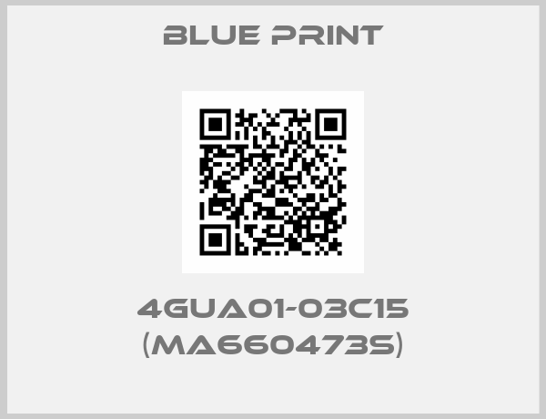 BLUE PRINT-4GUA01-03C15 (MA660473S)
