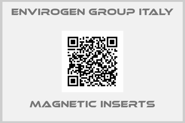 Envirogen Group Italy-Magnetic inserts