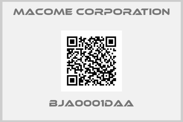 MACOME CORPORATION-BJA0001DAA