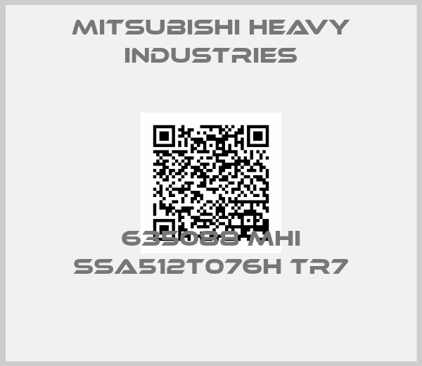 Mitsubishi Heavy Industries-635088 MHI SSA512T076H TR7