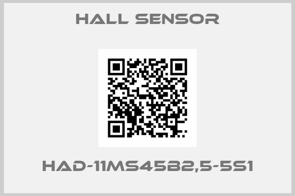 HALL SENSOR-HAD-11ms45b2,5-5S1