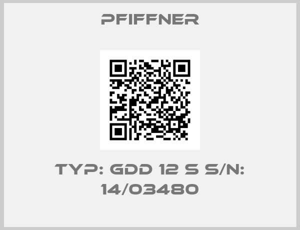 pfiffner-Typ: GDD 12 S S/N: 14/03480