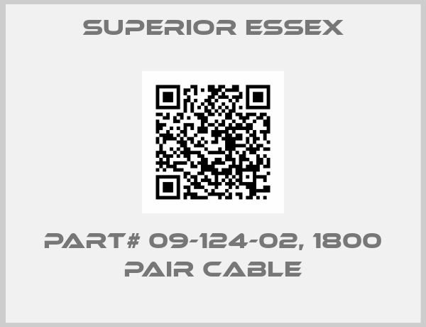 SUPERIOR ESSEX-Part# 09-124-02, 1800 Pair cable