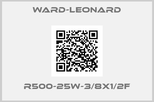 WARD-LEONARD-R500-25W-3/8X1/2F