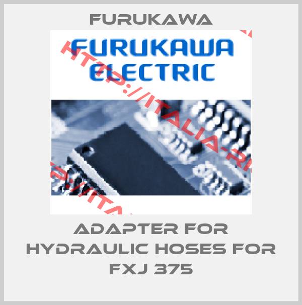 Furukawa-Adapter for hydraulic hoses for FXJ 375