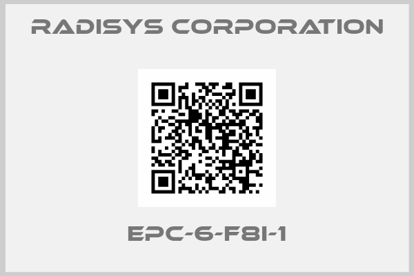 RADISYS CORPORATION-EPC-6-F8I-1