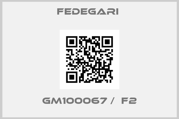 Fedegari -GM100067 /  F2